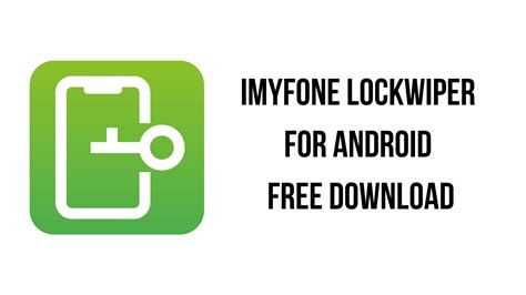 iMyFone LockWiper For Android 